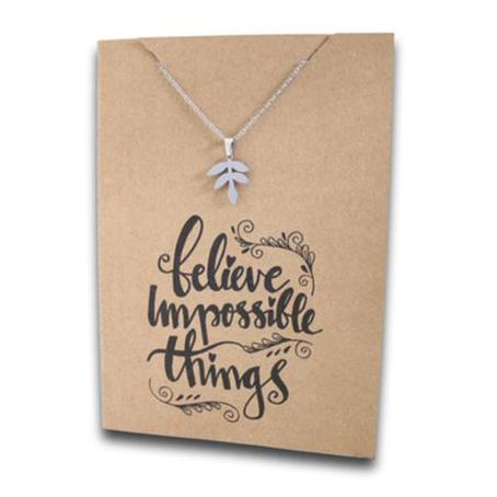 Stainless Steel Necklace On Message Card Leaf Believe In The ImpossibleNECKLACE359